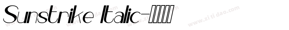 Sunstrike Italic字体转换